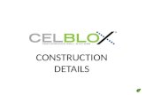CELBLOX: Construction Details