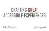 Crafting Great Accessible Experiences