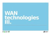PACE-IT: Wan Technologies (part 3) - N10-006