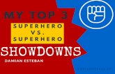 My Top 3 Superhero v. Superhero Showdowns (@EstebanRules)