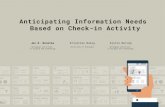 Anticipating Information Needs Based on Check-in Activity