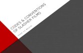 Codes and Conventions Of Slasher Films