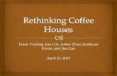 Rethinking Coffee Houses: The House of Wisdom