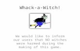 03 whack a-witch!