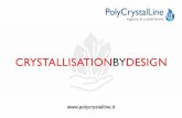Crystallisation by design - PolyCrystalLine