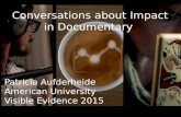 Aufderheide on impact and documentaries, Visible Evidence 2015