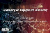 Developing An Engagement Laboratory