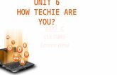 Unit 6 - How techie are you? - 6C