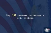 Top 10 reasons to become a U.S.Citizen