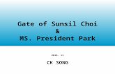 The gate of Sunsil Choi & Ms. President of South Korea