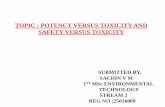 potency vs toxixicity&saftey vs toxicity