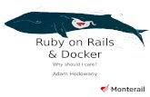 Ruby on Rails and Docker - Why should I care?