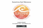 Sunshine Surf Morocco Case Study | November - December 2015