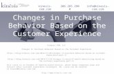 Change in Customer Behavior Based on the Customer Experience