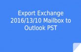 How to Export Exchange 2016/13/10 Mailbox to Outlook PST File