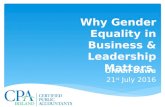 Why Gender Equality Matters in Business & Leadership