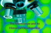 The microscope and its historical development