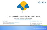 9 Reasons why AWS is the Best Cloud Vendor