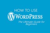 How to use WordPress for beginners