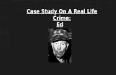 Case study ; Ed Gein