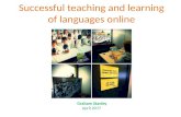 Successful teaching and learning of languages online (apr 2017)