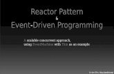 2010-04-13 Reactor Pattern & Event Driven Programming 2