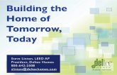 Building the Home of Tomorrow, Today 1