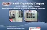 Filling & Packaging Machines by Unitech Engineering Company, Mumbai