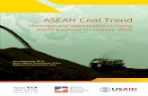 ASEAN Coal Trends: Challenges and Oppor tuni ties on Facing ASEAN Economi c Communi ty (AEC)