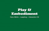 Play & Embodiment @ IxDA Interaction 09