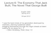 Lecture 06 - The Economy That Jack Built; The Novel That George Built (18 April 2012)