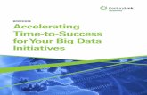 Accelerating Time to Success for Your Big Data Initiatives