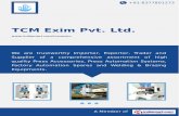 TCM Exim Pvt. Ltd., New Delhi, Press Accessories
