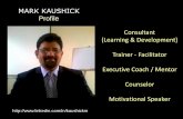 MARK KAUSHICK  profile   Aug 2016