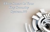How Smart Your Key Security System