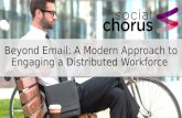 Beyond Email: A Modern Approach to Engaging a Distributed Workforce