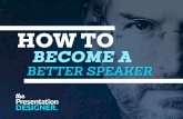 How to Become a Better Speaker