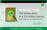 WhatsApp's blog: The telling diary of a 16 billion dollar startup