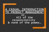 A Casual Introduction to Product Management