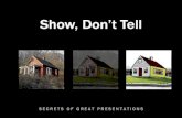 Secrets of Great Presentations #1: Show, Don't Tell