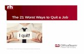 The 21 Worst Ways to Quit a Job