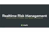 Realtime Risk Management Using Kafka, Python, and Spark Streaming by Nick Evans