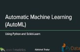 Automatic Machine Learning using Python & scikit-learn