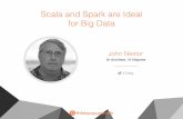 Scala and Spark are Ideal for Big Data - Data Science Pop-up Seattle