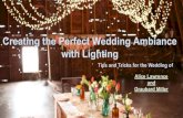 Creating the perfect wedding ambiance  with lighting
