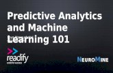 Predictive Analytics and Machine Learning 101