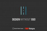 Design without Ego — TEDxBologna Talk