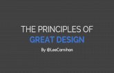 The Principles of Great Design