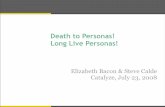 Death To Personas! Long Live Personas!