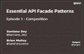 Essential API Facade Patterns - Composition (Episode 1)